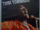 TONI TORNADO - 