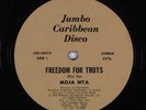 MOJO NYA Freedom For Trots/Jah Guide JUMBO CARIBBEAN DISCO 12