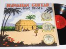 HAWAIIAN GUITAR Hot Shots (Original 1976 Yazoo LP) Still In Shrink