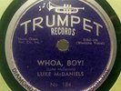 LUKE MCDANIELS Whoa, Boy/No More TRUMPET 184 Exc RARE ROCKABILLY 78RPM HEAR