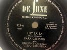 PAPA CELESTIN Hey La Ba/Josephine DELUXE 1123 E/E+ GREAT CREOLE JAZZ 78RPM HEAR