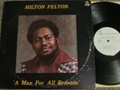 HILTON FELTON A Man For All Reasons HILTON'S CONCEPT LP PRIVATE FUNK JAZZ BREAKS