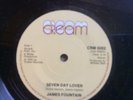 James Fountain - Seven Day Lover (UK Cream)