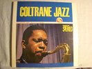 LP - JOHN COLTRANE - COLTRANE JAZZ -DG- BLUE/GREEN LABEL -ST NM