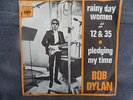Bob Dylan Rainy Day Women 7