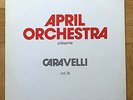 April Orchestra vol. 16 Caravelli