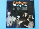 BADFINGER STRAIGHT UP, 1972  VINYL IS EXCELLENT COVER IS V/G+ SOLID WHITE CENTER