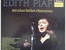 Edith Piaf - Ses Plus Belles Chansons (LP, Comp) Vinyl Schallplatte - 61830