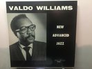 VALDO WILLIAMS - New Advanced Jazz   SAVOY 12188 {nm} w/Reggie Johnson & Martin
