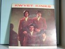 KWYET KINKS 