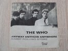Single:  THE WHO --- anyway anyhow anywhere    Germany 1965