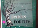 The Blue Ridge Quartet Echoes From The Forties Lp