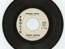 Johnny Winter 1962 Frolic promo 45rpm Voodoo Twist b/w Ease My Pain