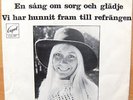 AGNETHA FÄLTSKOG (ABBA) * EN SANG OM SORG OCH GLÄDJE * SWE 7