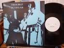 LP(2) ELVIS PRESLEY TROUBLE IN VEGAS MINT -