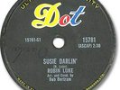 ROBIN LUKE Country Rock 78 RPM Record. Susie Darlin'. Dot 15781