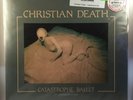 Christian Death - Catastrophe Ballet LP NEW