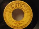 ELVIS on SUN 217 BABY LET'S PLAY HOUSE/I'M LEFT, YOU'RE RIGHT, SHE'S WRONG