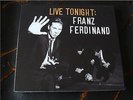 Slip Double: Franz Ferdinand : Live Tonight : Hammersmith Apollo 2009