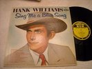HANK WILLIAMS LP SING ME A BLUE SONG ON Microgroove Black+Yellow MGM Label E3560