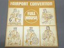 FAIRPORT CONVENTION/FULL HOUSE UK ILPS9130