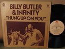 Billy Butler & Infinity Hung Up On You NM private Pride funk