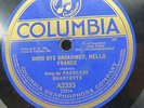 Peerless Quartette - WW I - COLUMBIA A2333 - Good Bye Broadway, Hello France