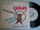 45 GIRI - HAIR - ACQUARIO / DATECI LUCE - COLONNA SONORA