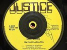 BARRY BROWN - WE CAN'T LIVE LIKE THIS - JUSTICE ( RARE DEEP ROOTS 12 )