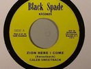 CALEB SWEETBACK/AL MOODIE - Zion Here I Come - Vinyl (7