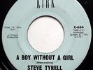 STEVE TYRELL 45 A Boy Without A Girl / Young Boy Blues SOUL Popcorn ORIG e8782