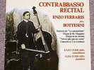ENZO FERRARIS - Double bass Recital - ALDA FERRARIS (piano)  Ars Nova ITALY - NM