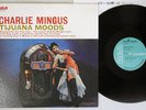 CHARLIE MINGUS TIJUANA MOODS RCA RGP-1168 Japanese Pressing Vinyl LP