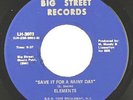NORTHERN SWEET SOUL  ELEMENTS SAVE IT FOR A RAINY DAY BIG STREET RECORDS M-