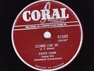 1956 Rare CANADA 78 rpm PATSY CLINE Coral 61583 COME ON IN/ I LOVE YOU HONEY E-
