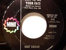 Soul 45 - Odd Squad - Just To See Your Face - Mint-