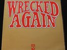 MICHAEL CHAPMAN Wrecked Again UK 1971 1st Pressing Harvest LP MINT- Folk Psych