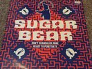 Sugar Bear - Don't Scandalize Mine / Ready To Penetrate 12