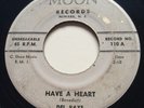 R&B DOO WOP Del Rays HAVE A HEART Moon 45 very rare