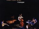 Trialogue - ROSSET/MEYER/GEIGER [2x LP]