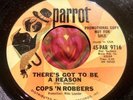 Tough U.K. Mod Freakbeat 45 Cops 'N Robbers There's Got To Be A Reason HEAR