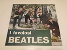 THE BEATLES - I FAVOLOSI BEATLES - LP PARLOPHONE 1970  MADE IN ITALY - EX++/EX--