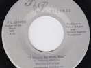 WINFIELD PARKER I Wanna Be With You MONSTER modern soul 45 NORTHERN SOUL disco