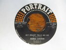 GEORGE CAMERON My Heart Tells Me So 45 PORTRAIT northern soul VG++ promo RARE