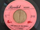 JJ BARNES northern soul 45   Our Love Is In The Pocket   Revilot