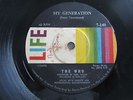 The Who My Generation/Out in the Street 45 LIFE label version Townshend Daltrey
