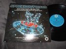 Spaced Out Disco, The Galactic Force Band