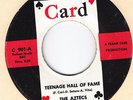 THE AZTECS-teenage hall of fame/ traffic jam  CARD 901   DOOWOP / ROCKING INST