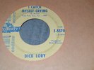 Teen Bopper Dick Lory 45 I Will/Catch Myself Crying Liberty Promo 55707