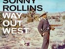 SONNY ROLLINS-WAY OUT WEST LTD.EDITION 180G-VINYL LP SOUND AND VISION NEW